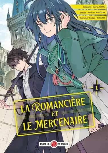 La Romancière et le Mercenaire T01