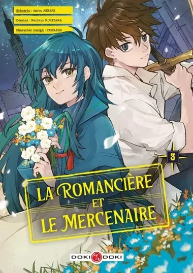 La Romancière et le Mercenaire T03