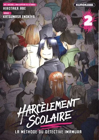 Harcèlement scolaire - La Méthode du détective Imamura T02