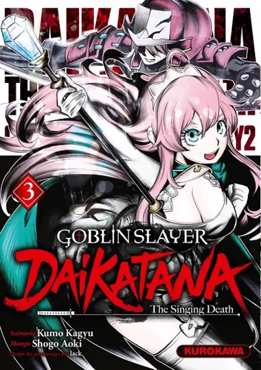 Goblin Slayer Daikatana T03