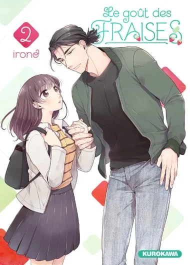 Le goût des fraises T02