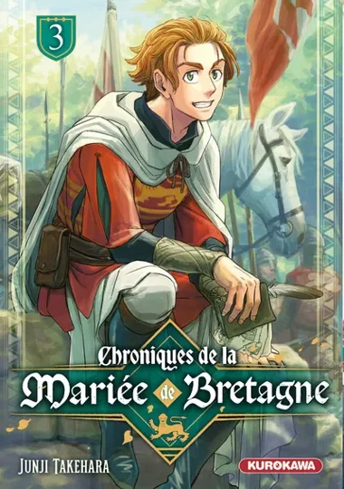 Chroniques de la Mariée de Bretagne T03