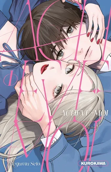 Achève-moi ! T01